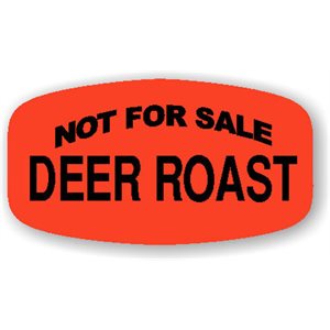 Label - Not For Sale Deer Roast Black On Red Short Oval 1000/Roll