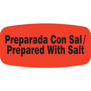 Label - Prepared With Salt/Preparada Con Sal Black On Red Short Oval 1000/Roll