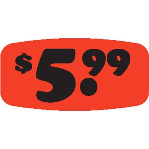 Label - $5.99 Black On Red Short Oval 1000/Roll