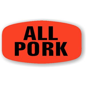 Label - All Pork Black On Red Short Oval 1000/Roll