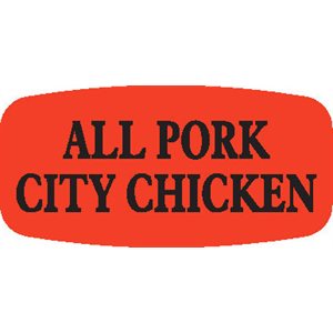 Label - All Pork City Chicken Black On Red Short Oval 1000/Roll