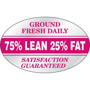 Label - 75% Lean 25%Fat-Ground Fresh White/Rhod On Silver 1.25x2 In. Oval 500/rl