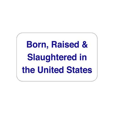 Label - Born, Raised, Slaughtered In US Blue 1.5x0.9 In. 1M/Roll