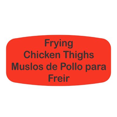 Label - Frying Chicken Thighs/Muslos De Pollo Para Freir Black On Red Short Oval 1000/Roll