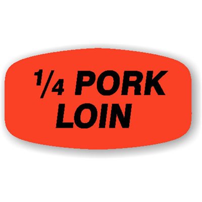 Label - 1/4 Pork Loin Black On Red Short Oval 1000/Roll