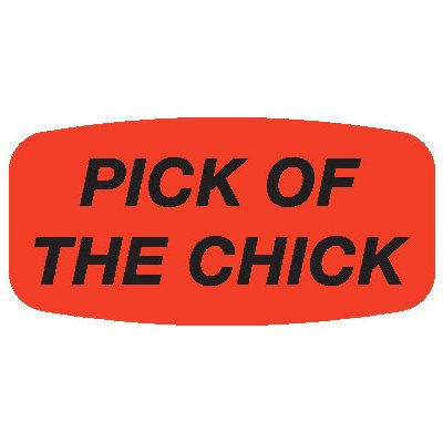 Label - Pick Of The Chick Black On Red Short Oval 1000/Roll