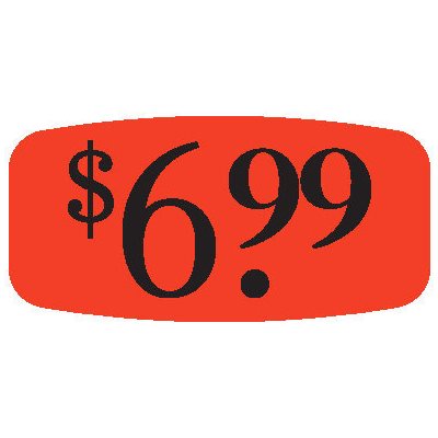 Label - $6.99 Black On Red Short Oval 1000/Roll