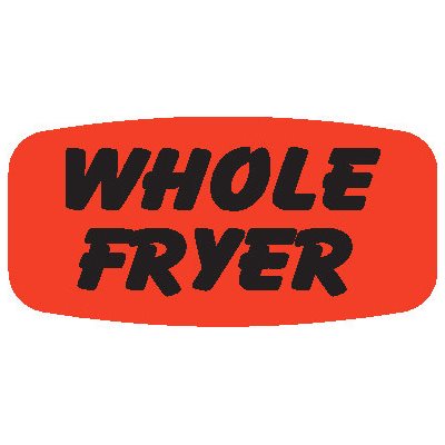 Label - Whole Fryer Black On Red Short Oval 1000/Roll