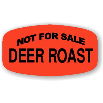 Label - Not For Sale Deer Roast Black On Red Short Oval 1000/Roll