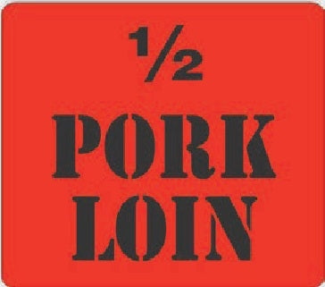 Label - 1/2 Pork Loin Black on Red 1.5x2.0 in. 1M/Roll