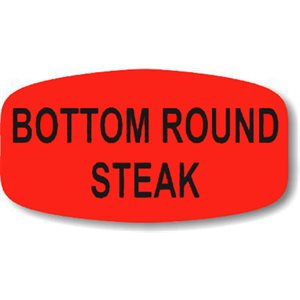 Label - Bottom Round Steak Black On Red Short Oval 1000/Roll